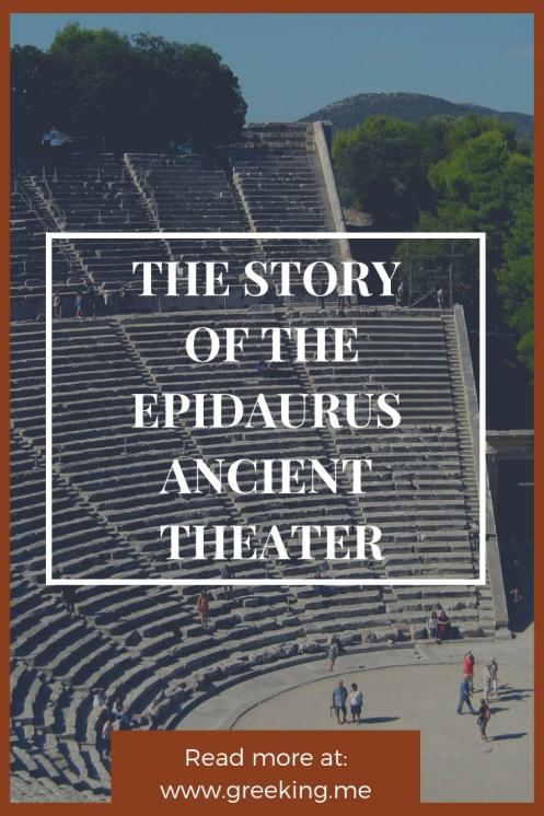 the story of the epidaurus ancient theater